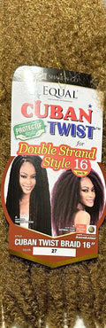 Equal Cuban Twist 16" #27